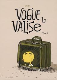 Vogue la Valise : Tome 1